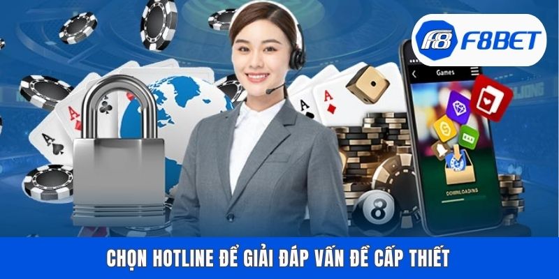Chọn hotline để giải đáp vấn đề cấp thiết