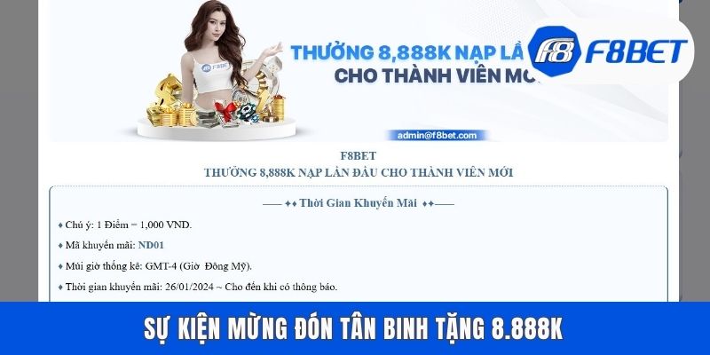 Sự kiện mừng đón tân binh tặng 8.888K
